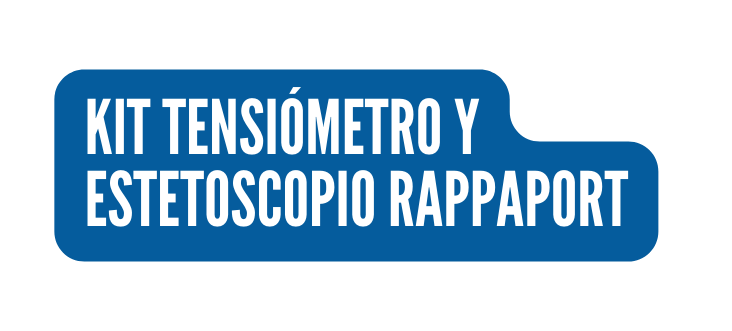 KIT TENSIÓMETRO Y ESTETOSCOPIO RAPPAPORT