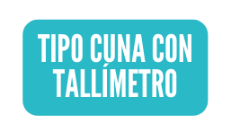 TIPO CUNA CON TALLÍMETRO