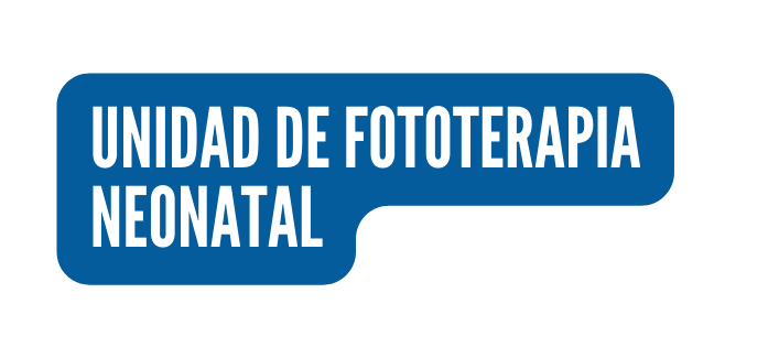 UNIDAD DE FOTOTERAPIA NEONATAL