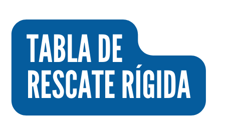 TABLA DE RESCATE RÍGIDA